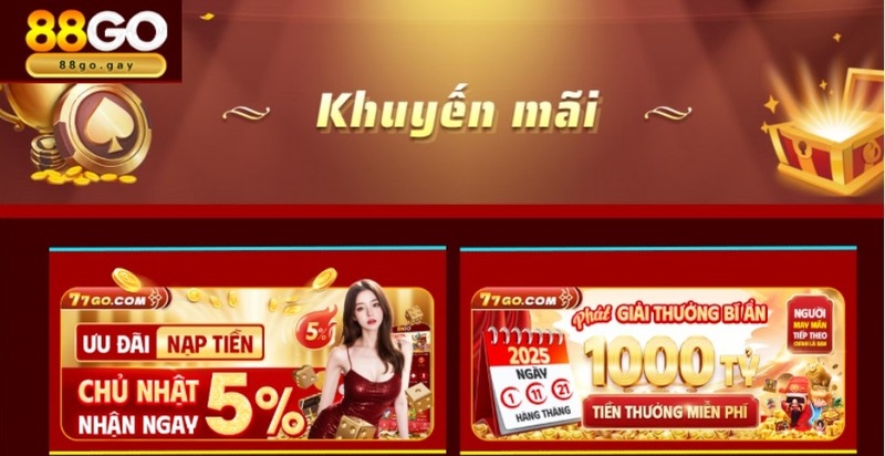 Nhận ngay hàng ngàn ưu đãi từ 88GO - Nhà cái trực tuyến uy tín số #1
